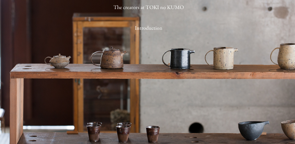 The creators at TOKI no KUMO Introduction